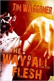 The Way of all Flesh-edited by Tim Waggoner cover